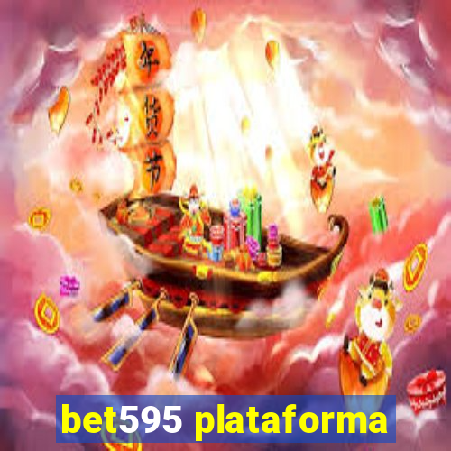 bet595 plataforma